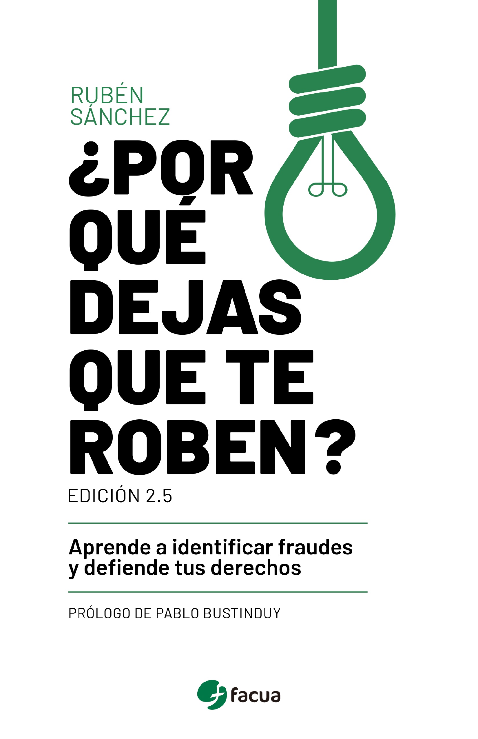 ¿POR QUÉ DEJAS QUE TE ROBEN?